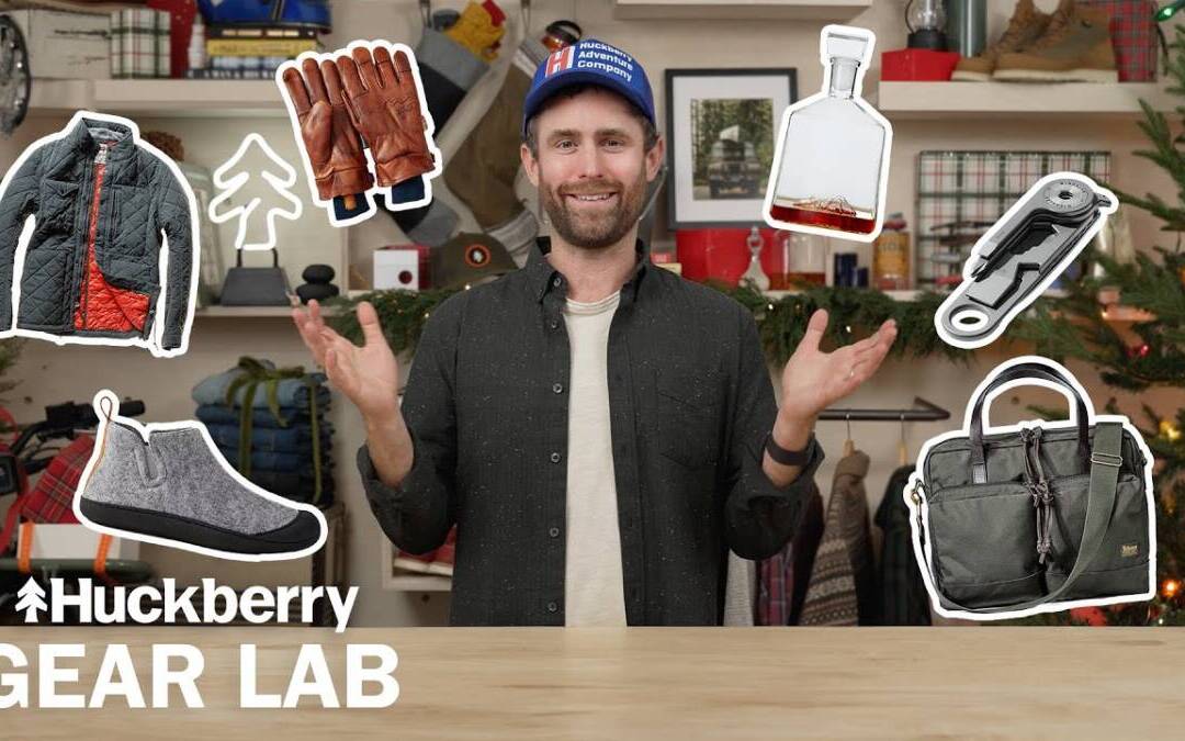 Top 10 Holiday Gifts For Men 2023 | Huckberry Co-Founder’s Best Holiday Picks | Huckberry Gear Lab