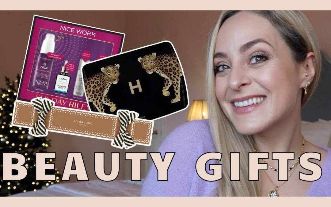 THE BEST BEAUTY GIFTS – Christmas Gift Guide 2023! AD