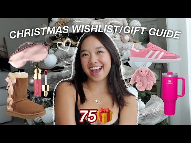 75 CHRISTMAS WISHLIST IDEAS/GIFT GUIDE????  Vlogmas Day 2