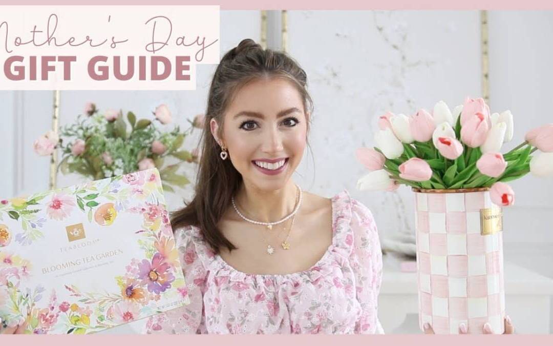 Ultimate Mother’s Day Gift Guide 2024 | Best Gift Ideas!