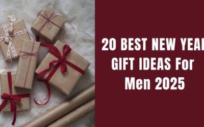 20 Best New Year Gift Ideas for Boys/Men 2025 || Fashionable Blog