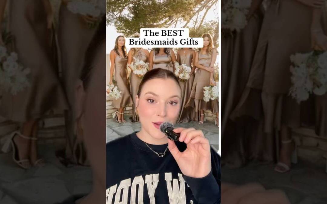 The BEST bridesmaids gifts