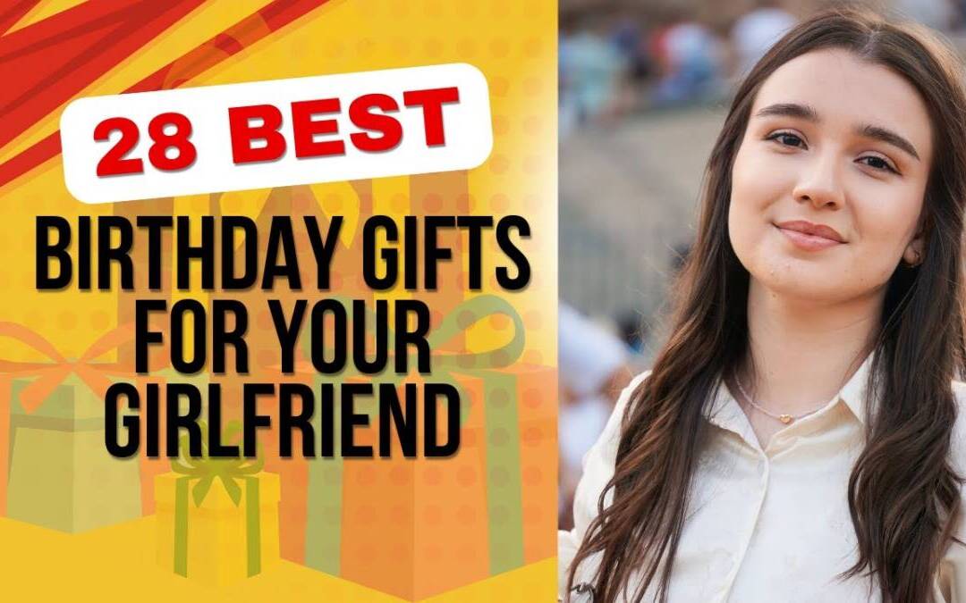BEST BIRTHDAY GIFTS FOR GIRLFRIEND 2025 || SPECIAL BIRTHDAY GIFTS FOR GIRLFRIEND 2025