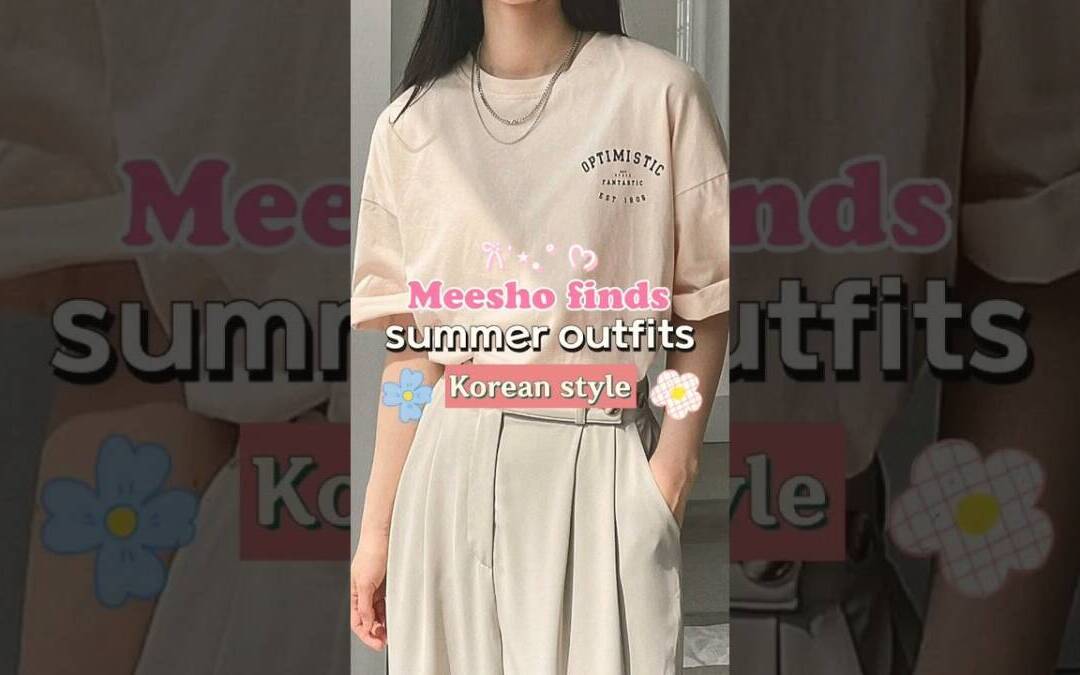 korean Outfits for girls from meesho #meeshofinds #summeroutfits #koreanstyle #ytshorts #womens