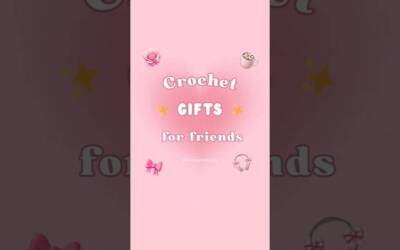 Crochet GIFTS for friends 🎁💕 #crochet #giftideas #coquette #fyp