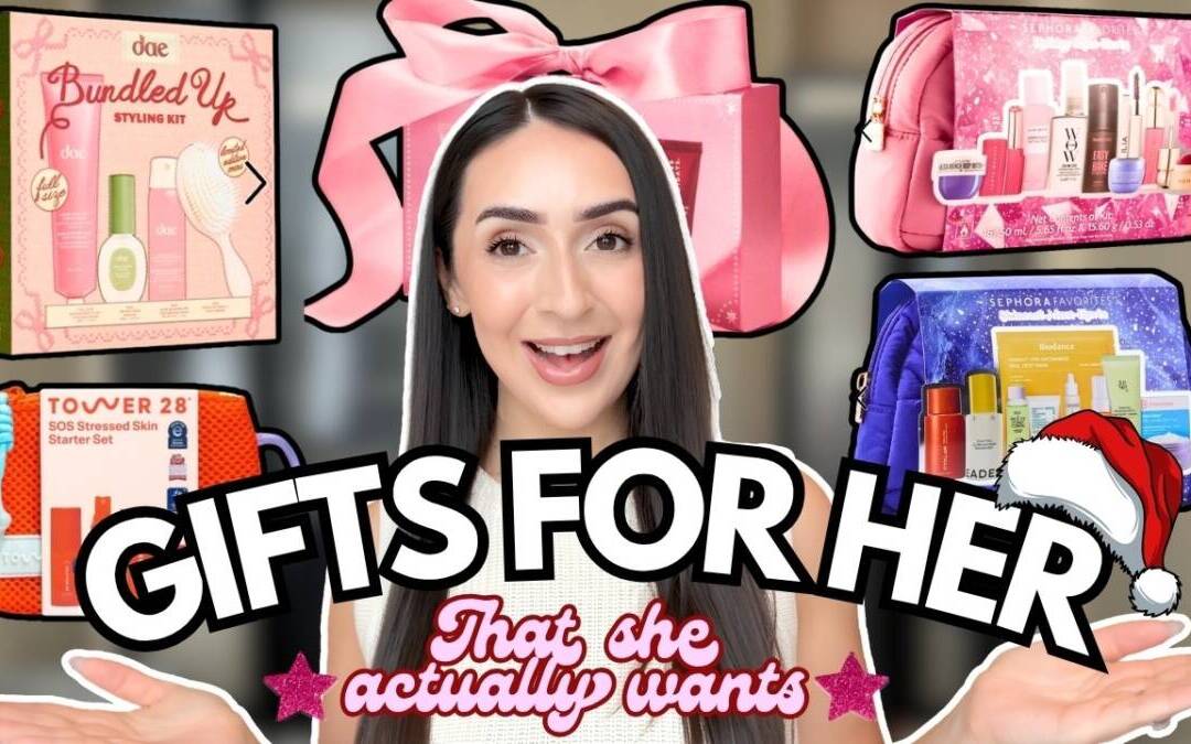 Sephora Employee Reveals the BEST Christmas Gifts for Her in 2026 🎄🎁