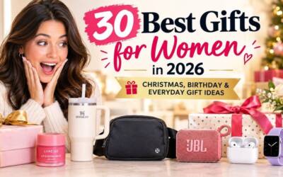 30 Best Gifts for Women in 2026 🎁 | Christmas, Birthday & Everyday Gift Ideas